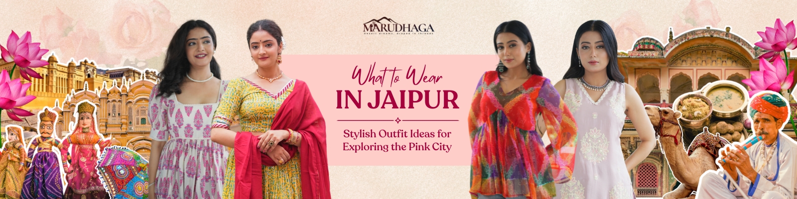 What to Wear in Jaipur: Outfit Tips for Jaipur’s Cultural Heritage